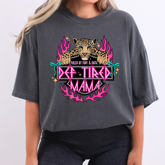 Def Tired Mama Fueled By