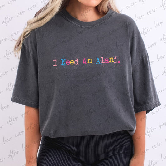 I Need An Alani