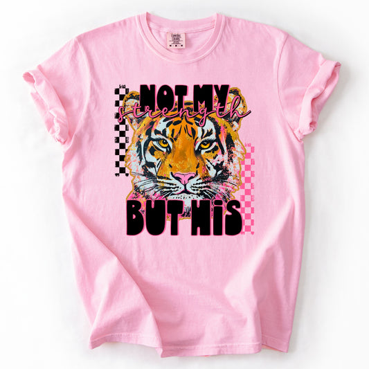 Not My Strength But His Trendy