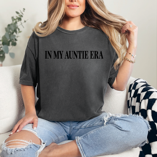 In My Auntie Era Tee