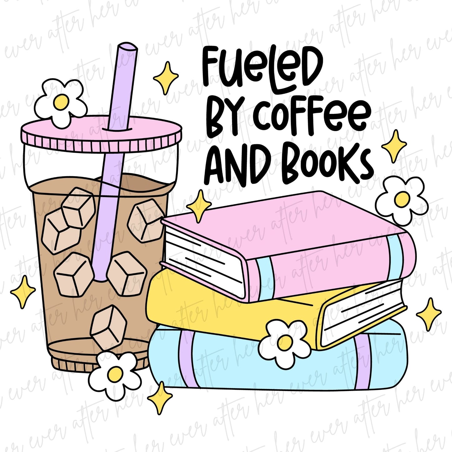 Fueled By Coffee and Books