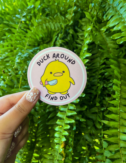 Duck Around Sticker