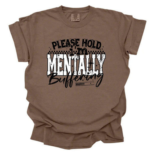 Mentally Buffering